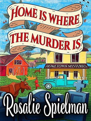 cover image of Home Is Where the Murder Is